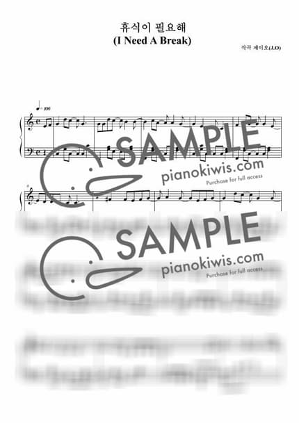 Score > I Need A Break / 뉴에이지 자작곡 - J.O by 제이오 Sheet music image-0