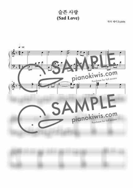 Score > Sad Love / 뉴에이지 자작곡 - J.O by 제이오 Sheet music image-0