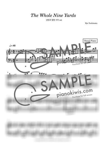 Score > The Whole Nine Yards - Yoshimata Ryo · Between Calmness and Passion OST by 오늘피아노 Sheet music image-0